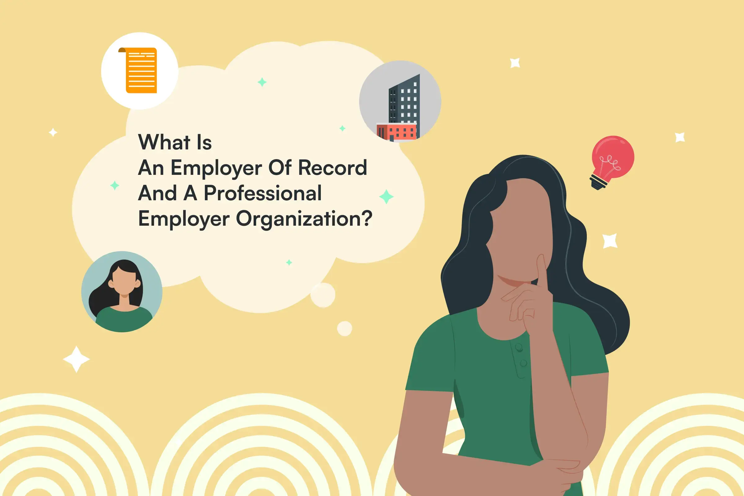 What is an employer of record and a professional employer organization?