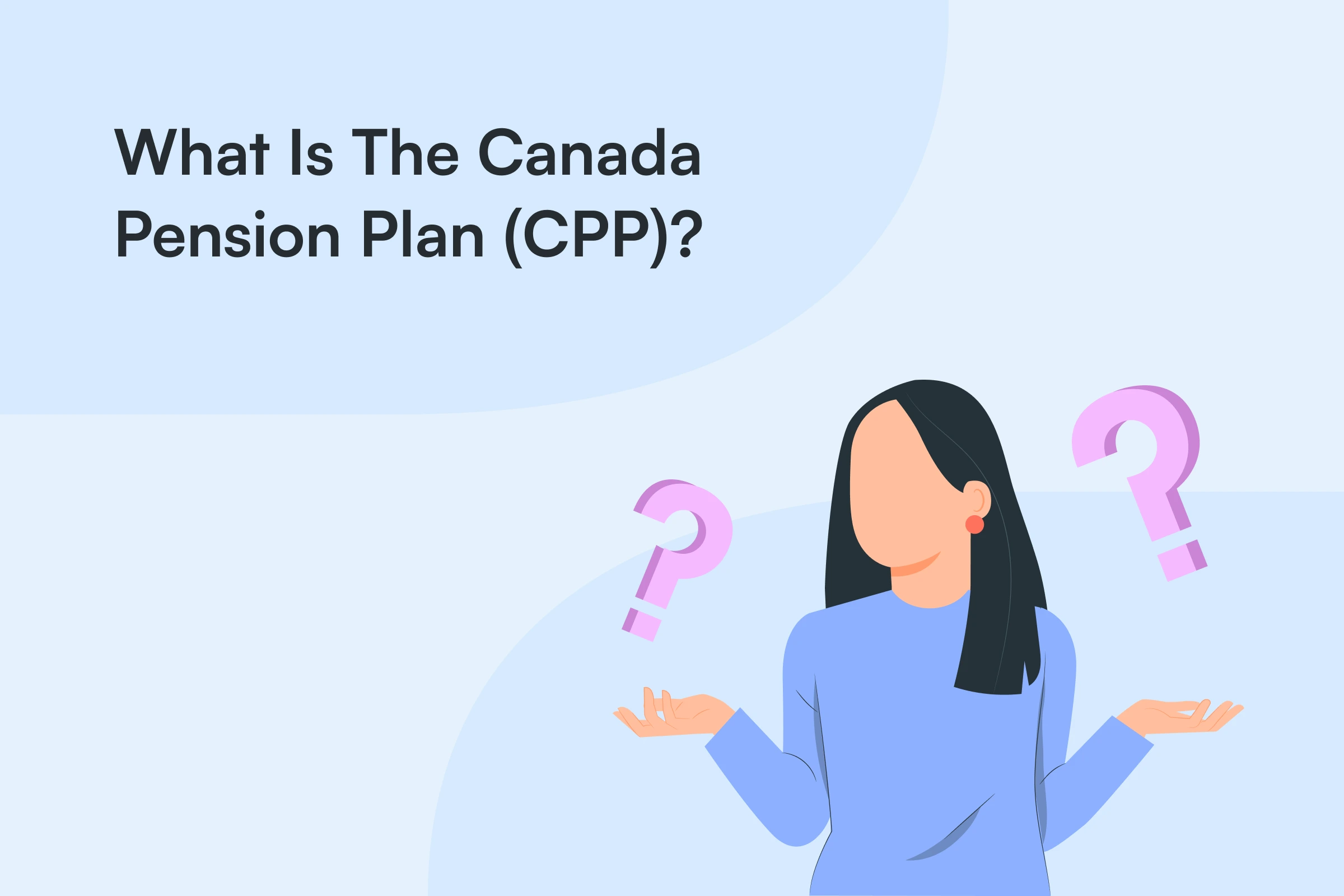what is the Canada Pension Plan (CPP)?